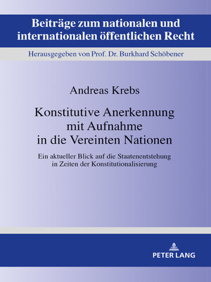 cover image of Konstitutive Anerkennung mit Aufnahme in die Vereinten Nationen